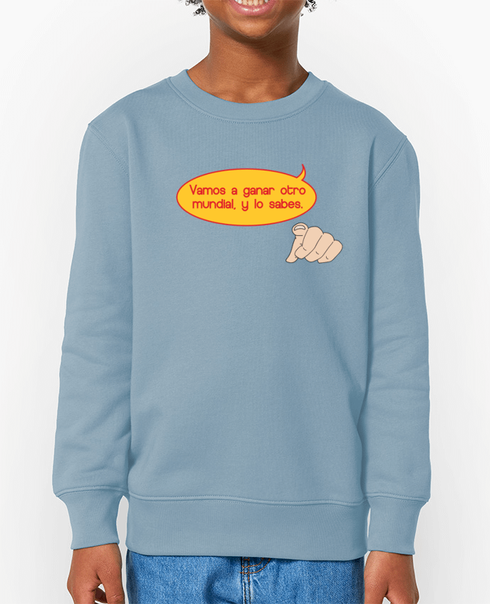 Sweat-shirt enfant Vamos a ganar otro mundial y lo sabes Par  tunetoo