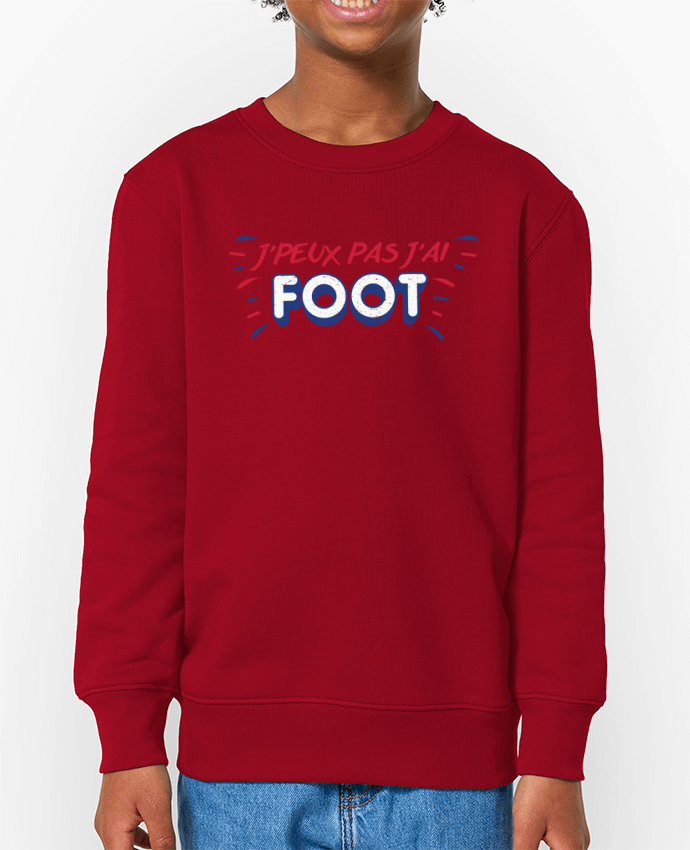 Sweat-shirt enfant J'peux pas j'ai foot Par  tunetoo