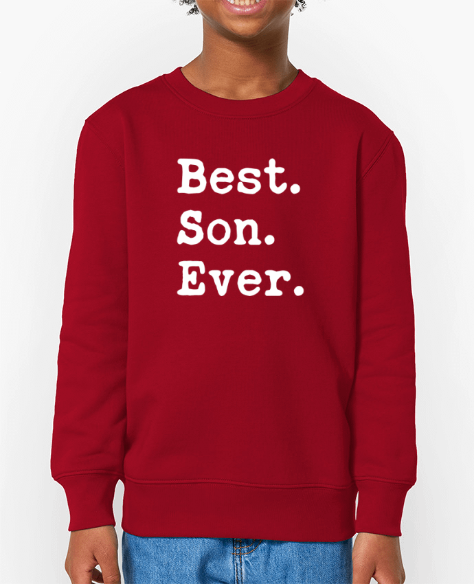 Sweat-shirt enfant Best son Ever Par  Original t-shirt