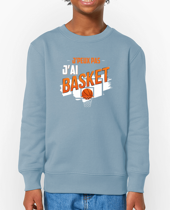 Sweat-shirt enfant J'peux pas j'ai basket Par  Original t-shirt