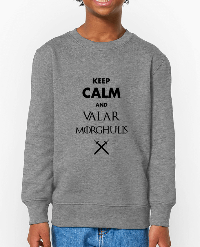 Sweat-shirt enfant Keep calm and Valar Morghulis Par  tunetoo