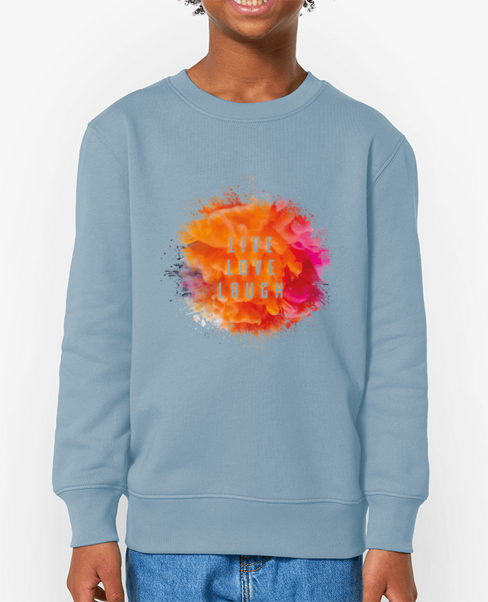 Sweat-shirt enfant Live Love Laugh Par  Sonia Diao