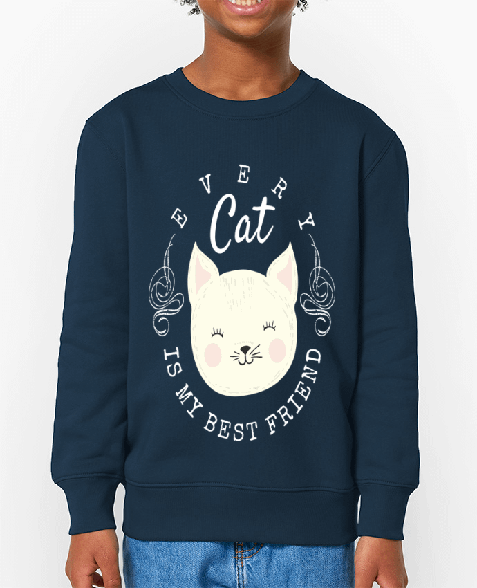 Sweat-shirt enfant every cat is my best friend Par  livelongdesign