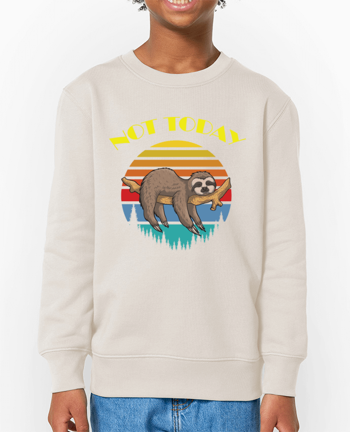 Sweat-shirt enfant Not today Par  jorrie