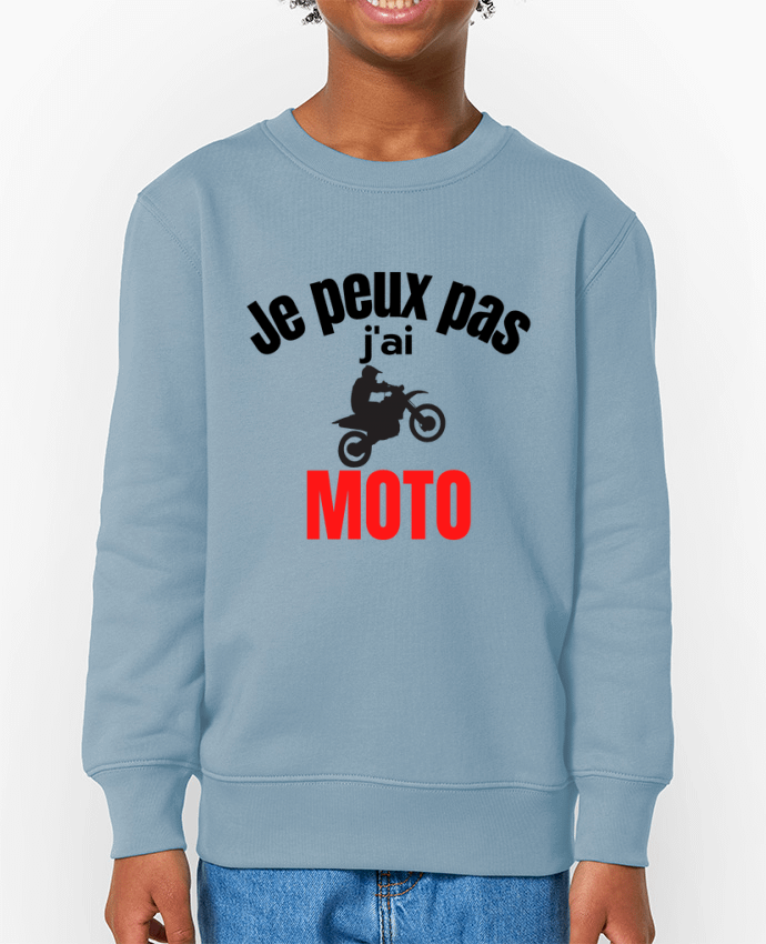 Sweat-shirt enfant Je peux pas,j'ai moto Par  Anastasia