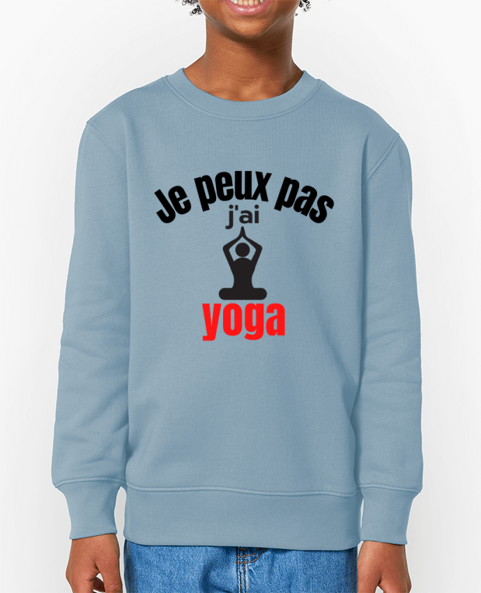 Sweat-shirt enfant Je peux pas,j'ai yoga Par  Anastasia