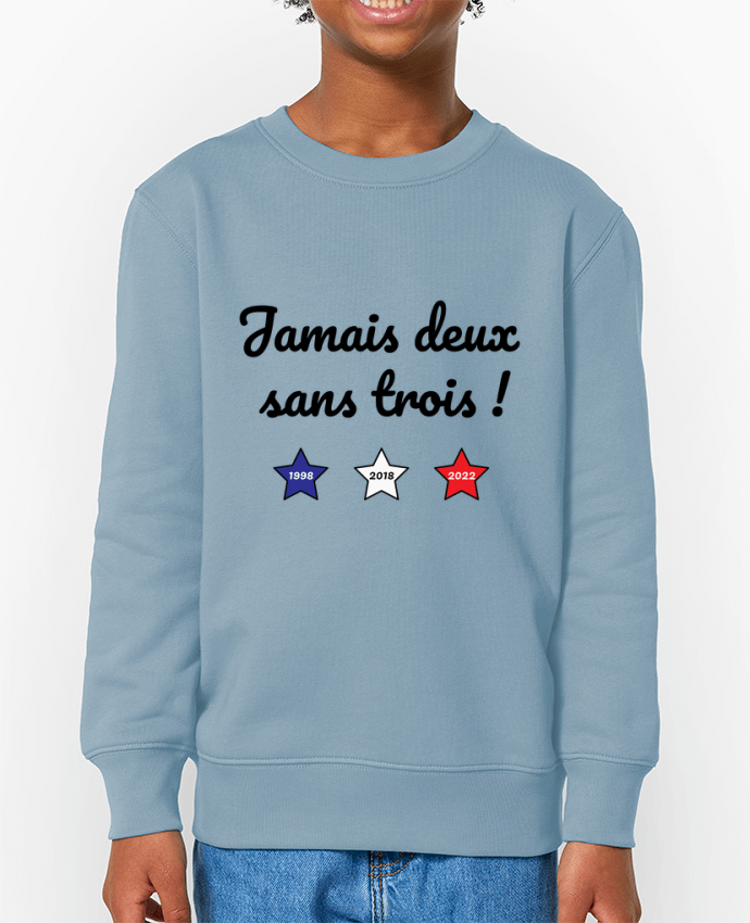 Sweat-shirt enfant Jamais deux sans trois - coupe du monde 2022 Par  /wait-design