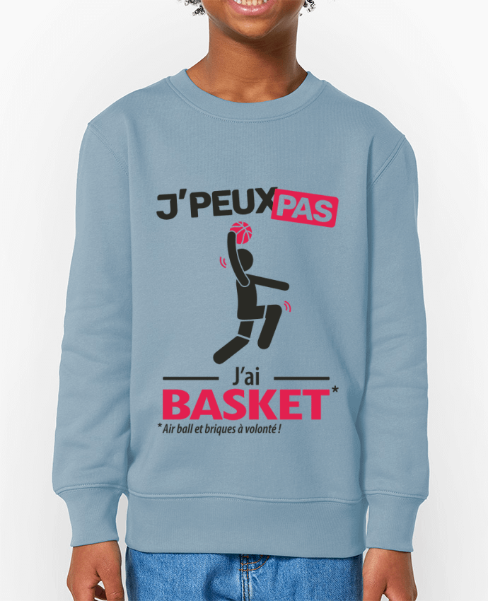 Sweat-shirt enfant Je peux pas j'ai basket ! Par  LilouZen