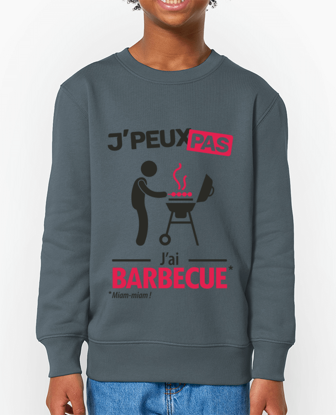 Sweat-shirt enfant J'peux pas j'ai barbecue ! Par  LilouZen