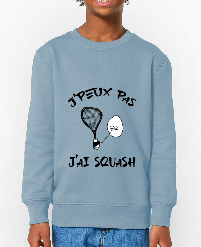 Sweat-shirt enfant J'peux pas j'ai squash Par  Cherichouc