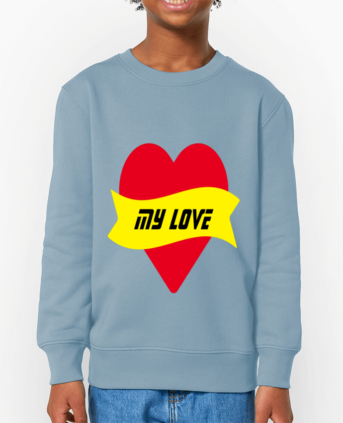 Sweat-shirt enfant My Love Par  CalmDownBro78