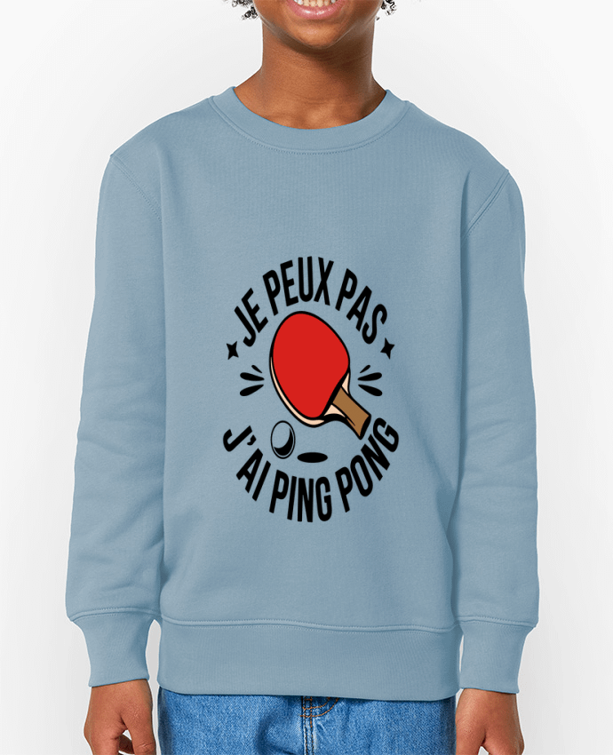 Sweat-shirt enfant je peux pas j'ai ping pong Par  bwilfy