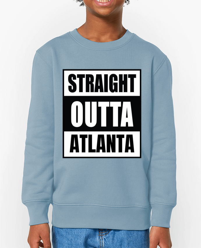 Sweat-shirt enfant Straight outta Atlanta Par  Cheerocki