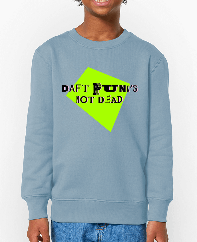 Sweat-shirt enfant Daft Punk's Not Dead Par  L'Homme Sandwich