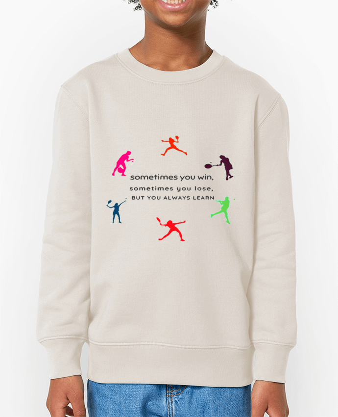 Sweat-shirt enfant SOMETIMES YOU WIN Par  SARA BOSS desgin