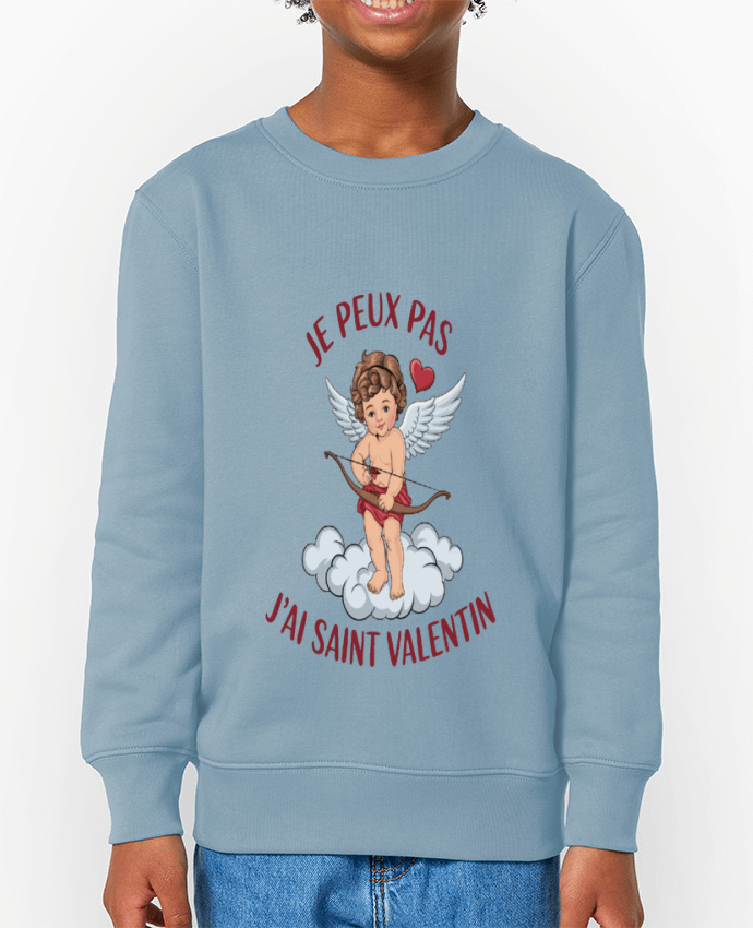 Sweat-shirt enfant je peux pas j'ai saint Valentin Par  bwilfy