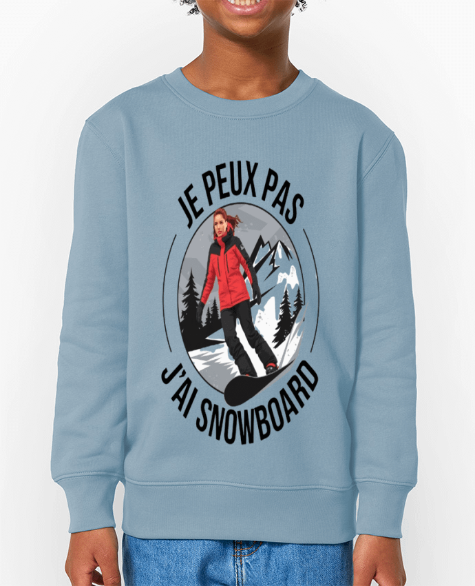 Sweat-shirt enfant je peux pas j'ai snowboard Par  bwilfy