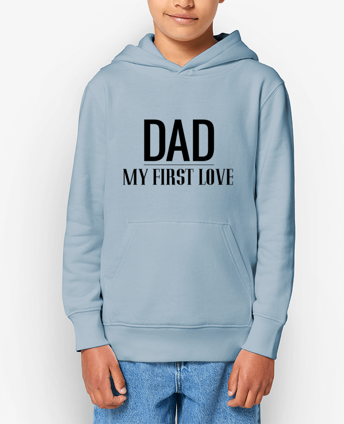 Sweat enfant Dad my first love Par tunetoo