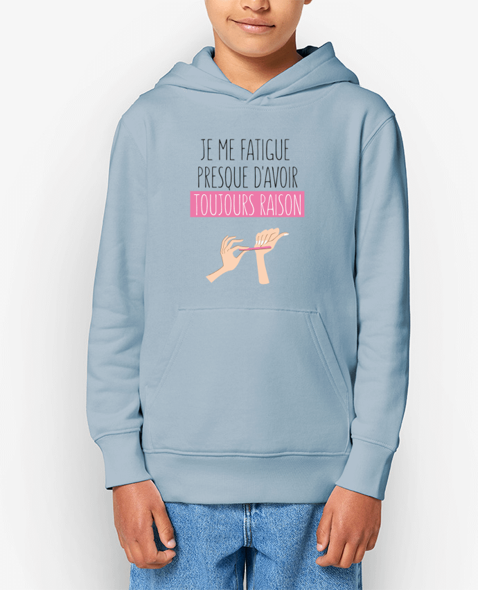 Sweat enfant Je me fatigue presque d'avoir raison Par tunetoo