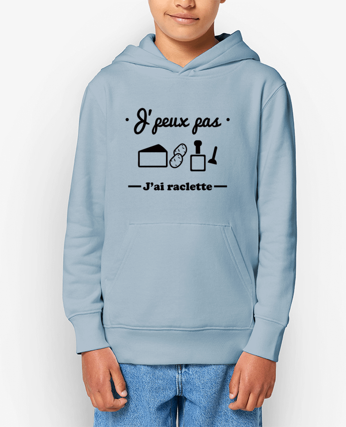 Sweat enfant J'peux pas j'ai raclette Par Benichan