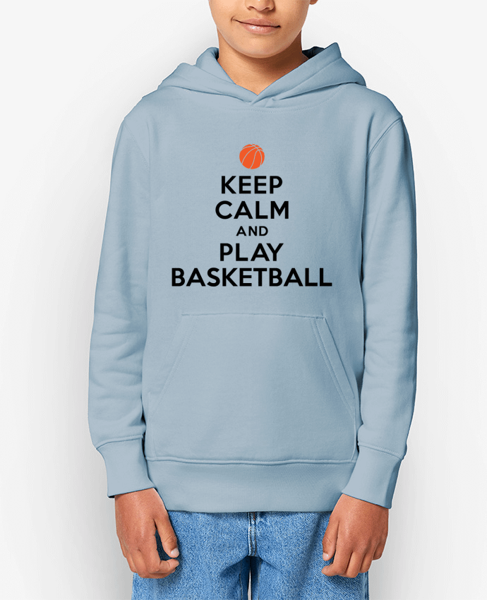 Sweat enfant Keep Calm And Play Basketball Par Freeyourshirt.com