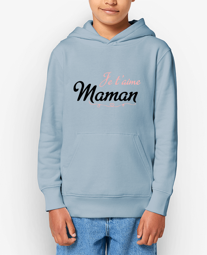 Sweat enfant Je t'aime Maman Par tunetoo