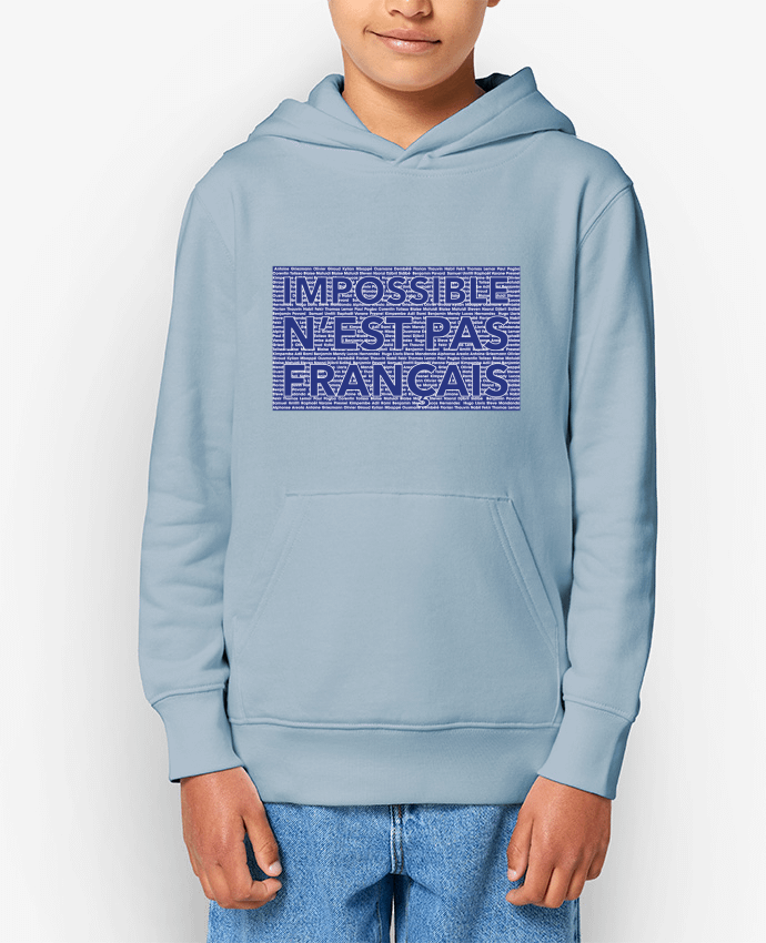 Sweat enfant Impossible n'est pas français Par tunetoo