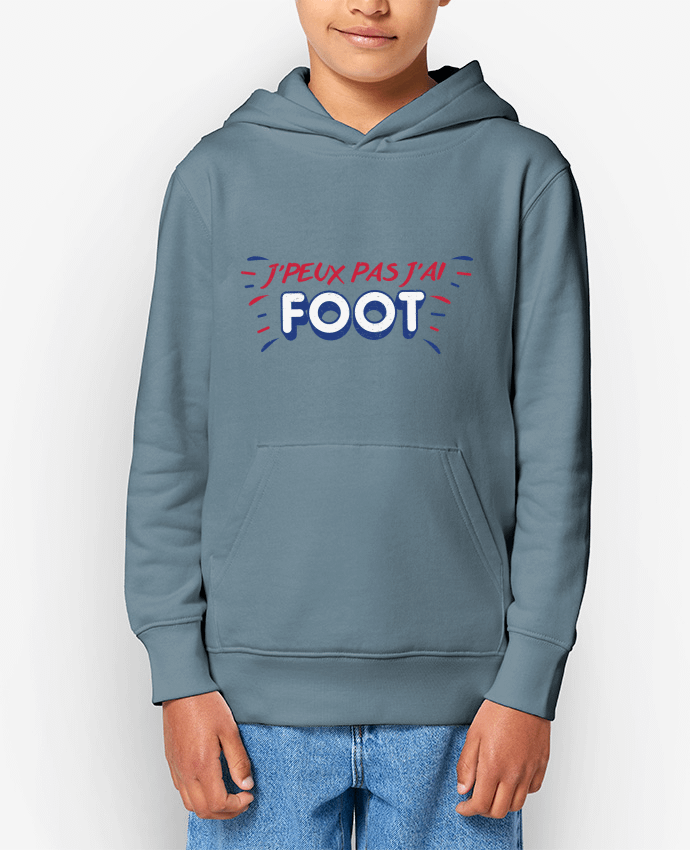 Sweat enfant J'peux pas j'ai foot Par tunetoo