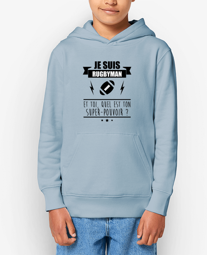 Sweat enfant Je suis rugbyman et toi, quel est ton super-pouvoir ? Par Benichan