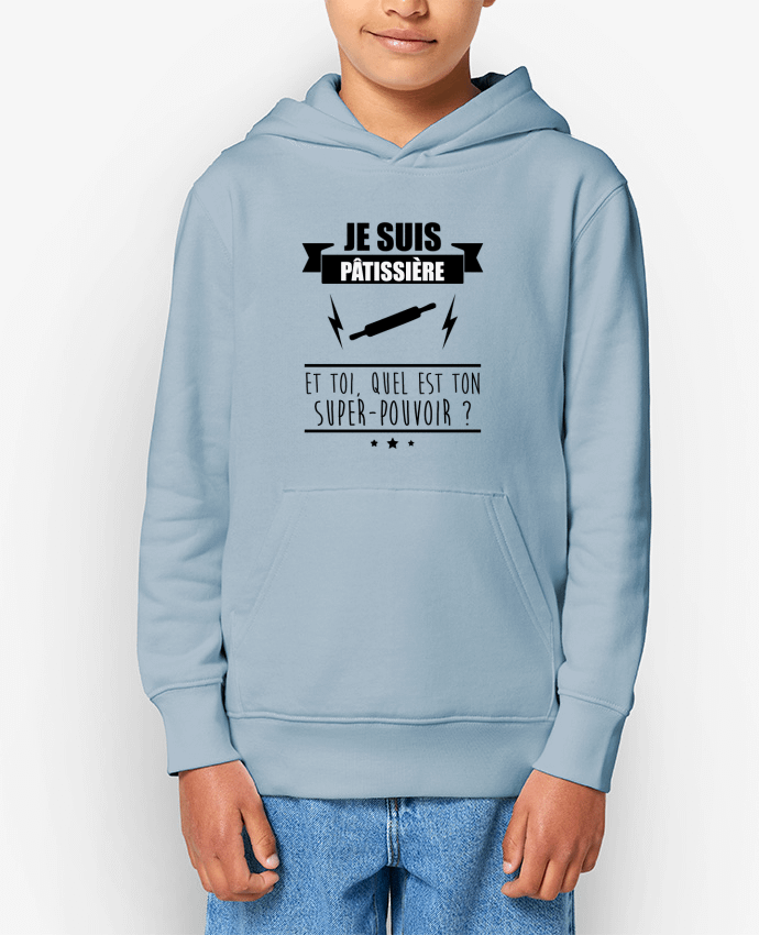 Sweat enfant Je suis pâtissière et toi, quel est ton super-pouvoir ? Par Benichan