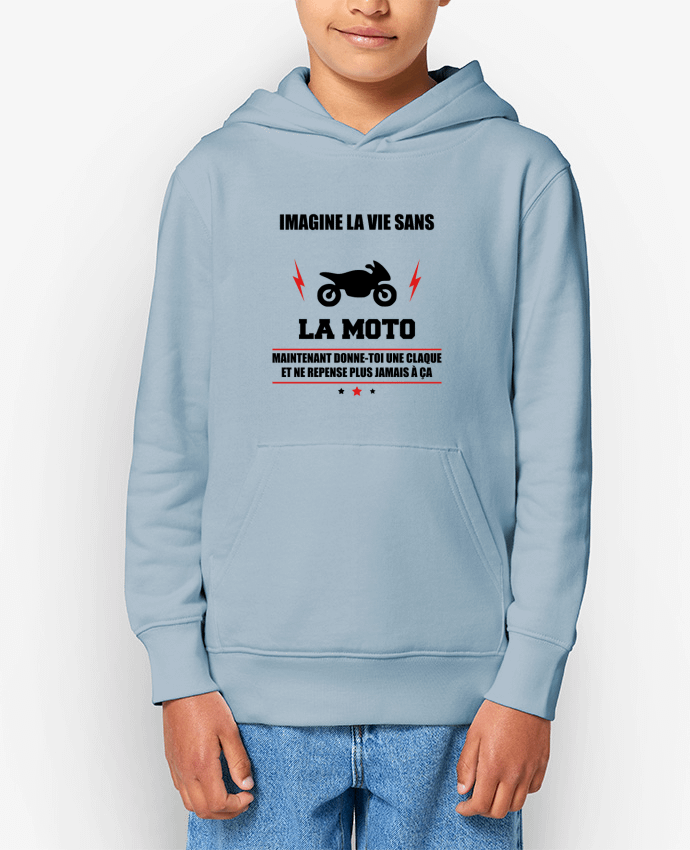 Sweat enfant Imagine la vie sans la moto Par Benichan
