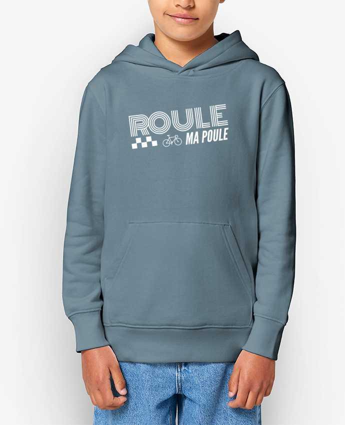 Sweat enfant Roule ma poule / blanc Par justsayin