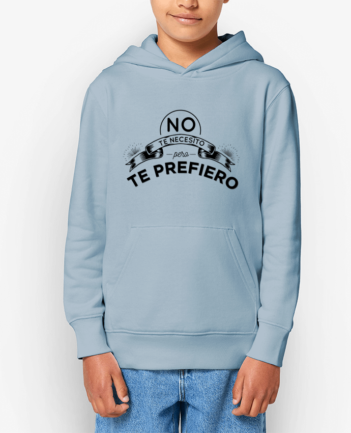 Sweat enfant No te necesito amor Par Pascualina 