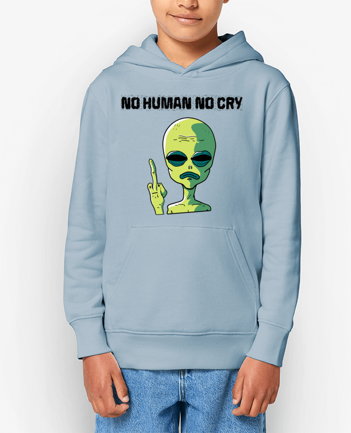 Sweat enfant No human no cry Par jorrie