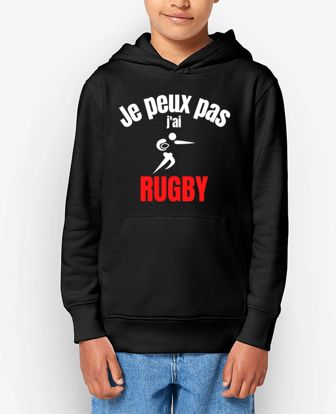 Sweat enfant Je peux pas,j'ai rugby Par Anastasia