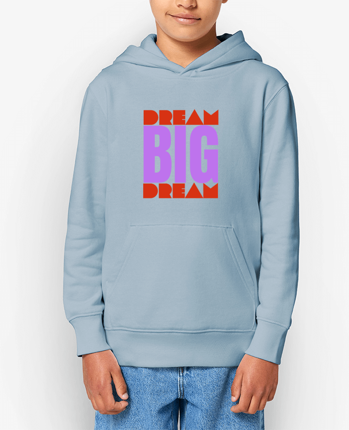 Sweat enfant BIG DREAM Par Rozane 