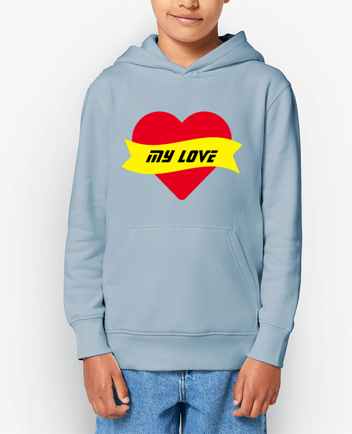 Sweat enfant My Love Par CalmDownBro78