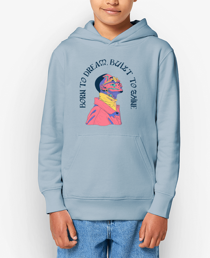 Sweat enfant Born to Dream Par Frama
