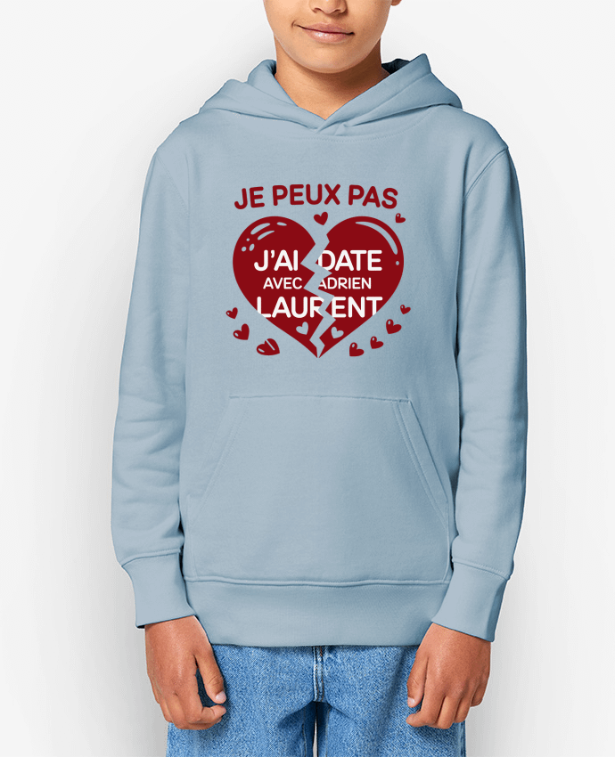 Sweat enfant je peux pas j'ai date avec adrien laurent Par bwilfy