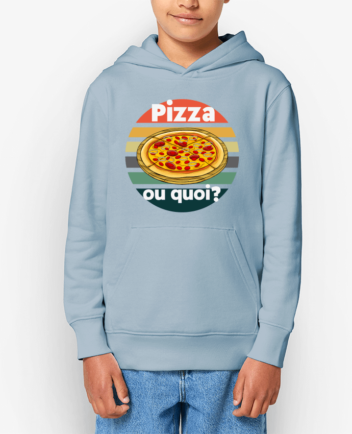 Sweat enfant Pizza ou quoi Par Cheerocki