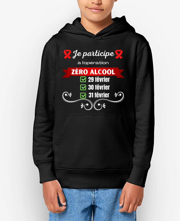 Sweat enfant Je participe à l'opération zéro alcool v2 Par Cheerocki