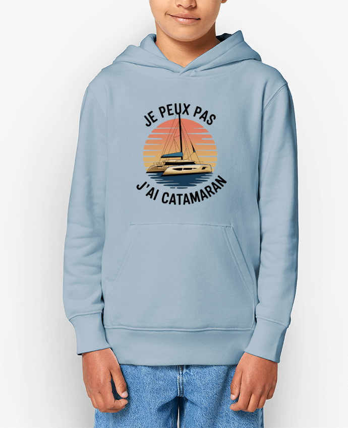 Sweat enfant je peux pas j'ai catamaran Par bwilfy