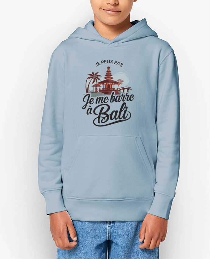 Sweat enfant je peux pas je me barre a Bali Par bwilfy