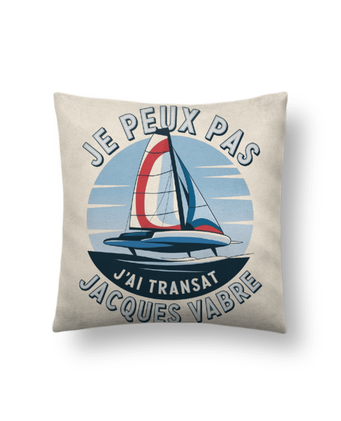 Coussin suédine je peux pas j'ai transat jacques Vabre par bwilfy