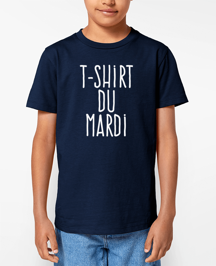 T-shirt Enfant T-shirt du mardi Par justsayin