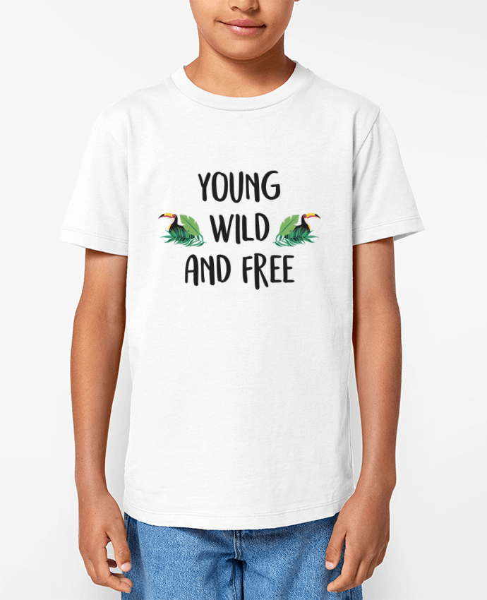 T-shirt Enfant Young, Wild and Free Par IDÉ'IN