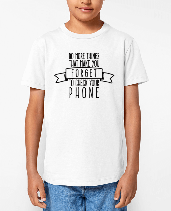 T-shirt Enfant Forget to check your phone Par justsayin