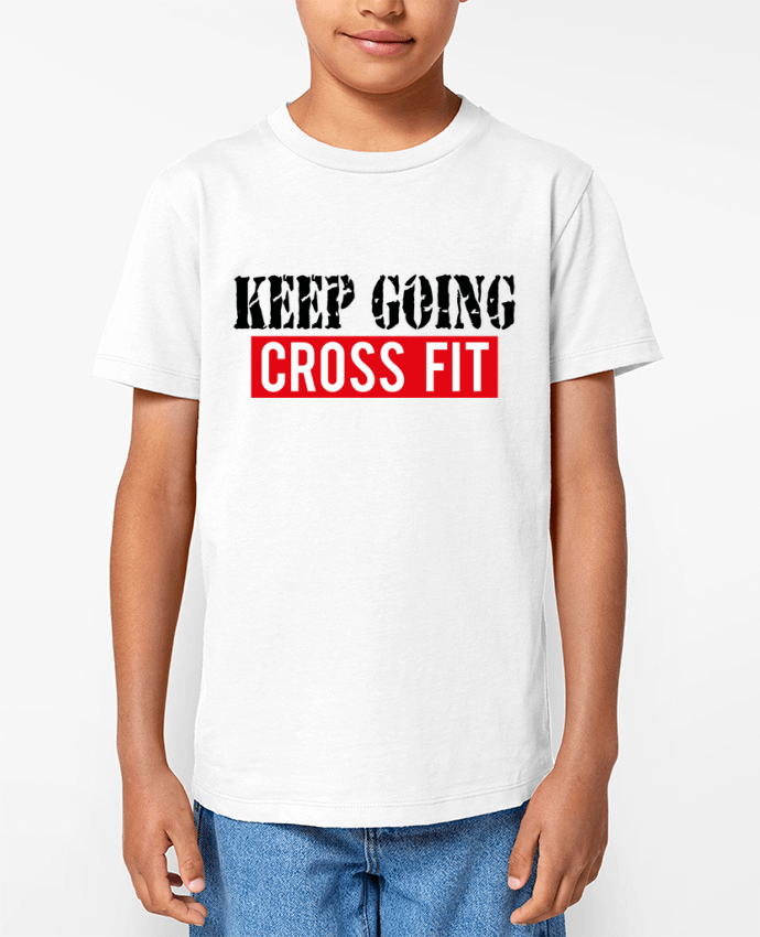 T-shirt Enfant Keep going ! Crossfit Par tunetoo