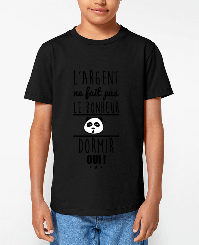 T-shirt Enfant L'argent ne fait pas le bonheur dormir oui ! Par Benichan