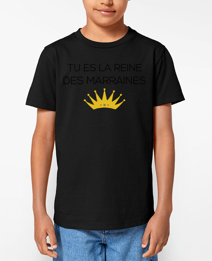 T-shirt Enfant Tu es la reine des marraines Par tunetoo